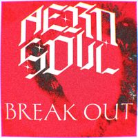 Aero Soul - Break Out
