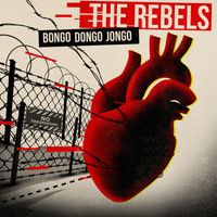 The RebelS - Bongo Dongo Jongo