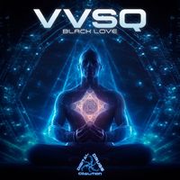 Vvsq - Black Love
