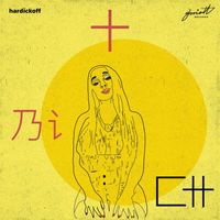 hardickoff - Bitch (Explicit)