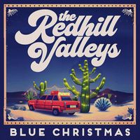 The Redhill Valleys - Blue Christmas