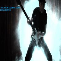 Ross Royce - THE NEW GLOBAL COOL