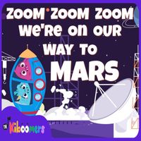 The Kiboomers - Zoom Zoom Zoom We're On Our Way To Mars