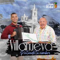 Juan Piña - Villanueva….Pintando Tu Nombre