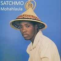 SATCHMO - Mohahlaula (2023 Remastered)