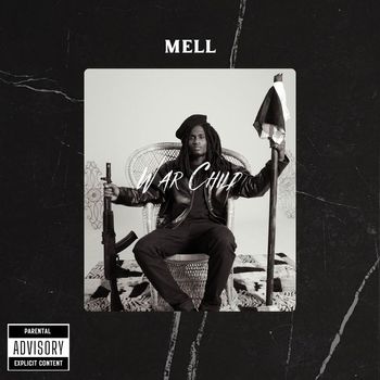 Mell - War Child (Explicit)