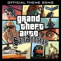 Michael Hunter - Grand Theft Auto: San Andreas (Official Theme Song)