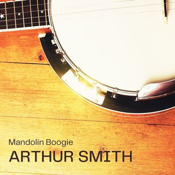 Arthur Smith - Mandolin Boogie