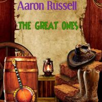Aaron Russell - The Great Ones