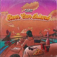 Cure - Beer Can Island