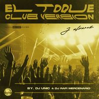 J Alvarez - El Toque Club Version