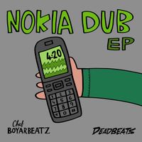 Chef Boyarbeatz - Nokia Dub EP (Explicit)