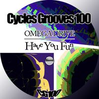 Omega Drive - Have You Fun