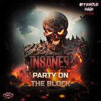 Insane S - Party On The Block (Explicit)