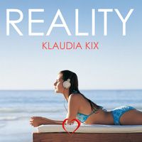 Klaudia Kix - Reality - Single