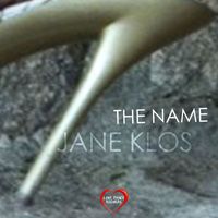 Jane Klos - The Name - Single