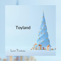 Lynn Tredeau - Toyland