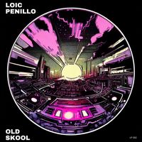 Loic Penillo - Old Skool