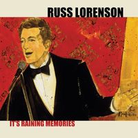 Russ Lorenson - It's Raining Memories (Live 2008)