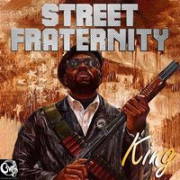 King - Street Fraternity