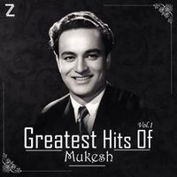 Mukesh - Greatest Hits Of Mukesh Vol.1
