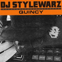 Dj Stylewarz - QUINCY