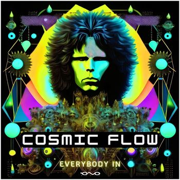 Cosmic Flow - Everybody In