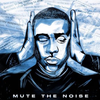 Wiley - Mute the Noise Freestyle