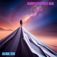 Alma Zen - Simplesmente Ser