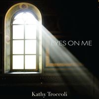 Kathy Troccoli - Eyes on Me