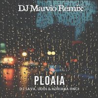 DJ Sava - Ploaia (DJ Marvio Remix)