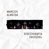 Marcos Almeida - DISCOGRAFIA INVISÍVEL Vol 1 • SP • 20 Maio 22 (Ao Vivo)