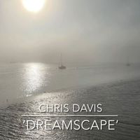 Chris Davis - Dreamscape