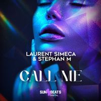 Laurent Simeca & Stephan M - Call Me
