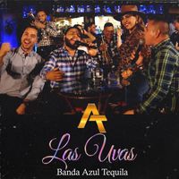 Banda Azul Tequila - Las Uvas (En Vivo)
