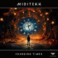 Miditekk - Changing Times