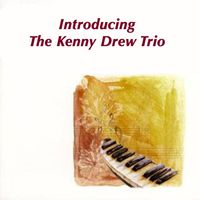 The Kenny Drew Trio - Introducing The Kenny Drew Trio