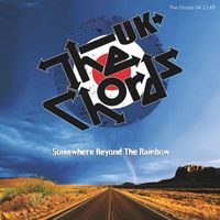 The Chords UK - Somewhere Beyond the Rainbow