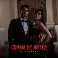 Olvidate! - Cumbia de Antes