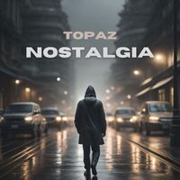 Topaz - Nostalgia