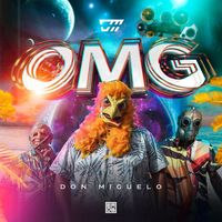 Don Miguelo - Omg