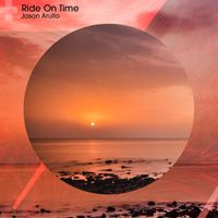 Jason Arullo - Ride on Time