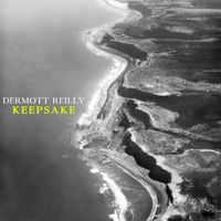 Dermott Reilly - Keepsake