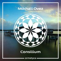 Mikhail Ovez - Consilium