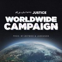 Rayven Justice - World Wide Campaign (Explicit)