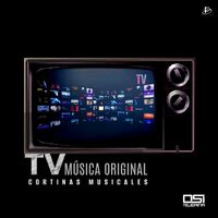 OSI TEJERINA - TV Música Original (Cortinas Musicales)