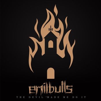Emil Bulls - The Devil Made Me Do It
