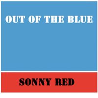 Sonny Red - Out of the Blue