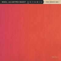 Man or Astro-man? - Peel Session 1993
