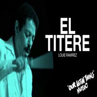 Louie Ramirez - El Titere